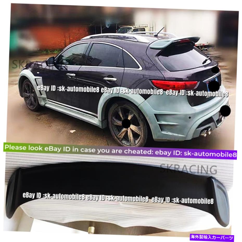 海外製 エアロパーツ 未完成のFRPルーフトランクリッドスポイラーウィング1PCS INFINITI QX70 2013-2017に適しています Unfinished FRP Roof Trunk Lid Spoiler Wing 1PCS Fit For Infiniti QX70 2013-2017【並行輸入品】 185,020円