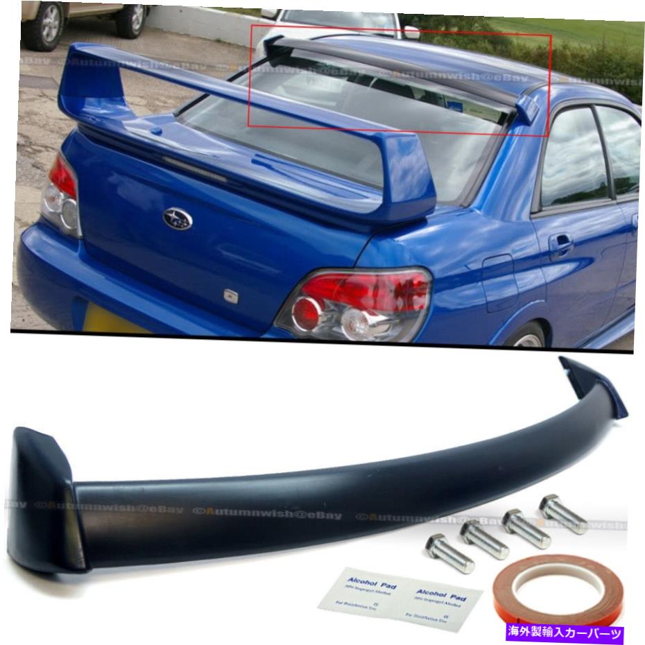 海外製 エアロパーツ 02-07のSubaru Impreza wrx sti oeスタイルリアウィンドウルーフネタバレABS未塗装 For 02-07 Subaru Impreza WRX STI OE Style Rear Window Roof Spoiler ABS Unpainted【並行輸入品】｜Us Custom Parts Shop USDM