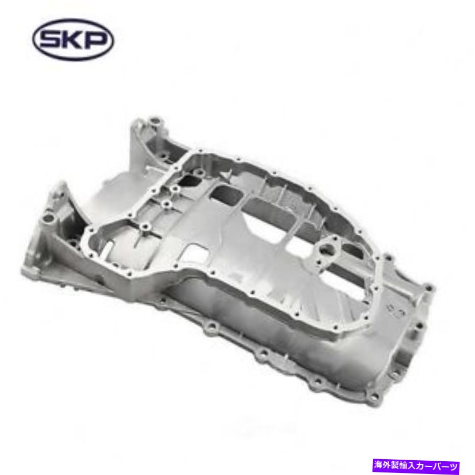 オイルパン エンジンオイルパンSKP SKTOP73A Engine Oil Pan SKP SKTOP73A【並行輸入品】