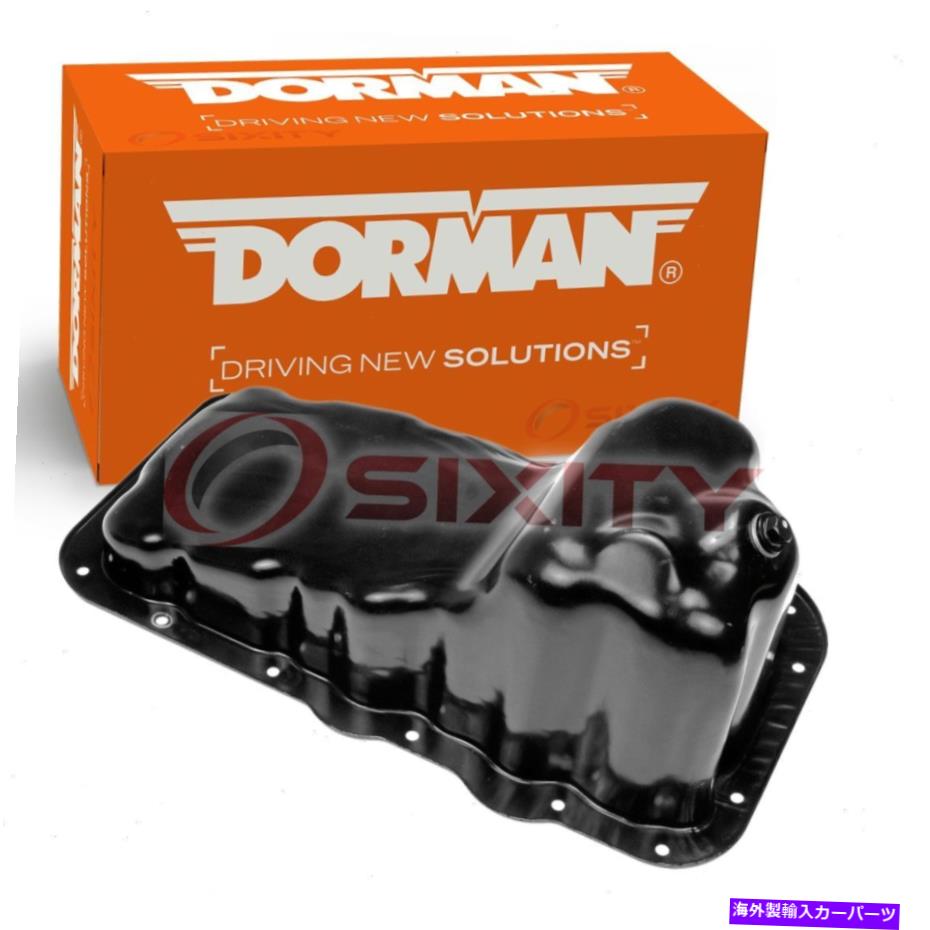 オイルパン 2002-2013のドーマンエンジンオイルパンジープリバティ3.7L V6シリンダーブロックLK Dorman Engine Oil Pan for 2002-2013 Jeep Liberty 3.7L V6 Cylinder Block lk【並行輸入品】