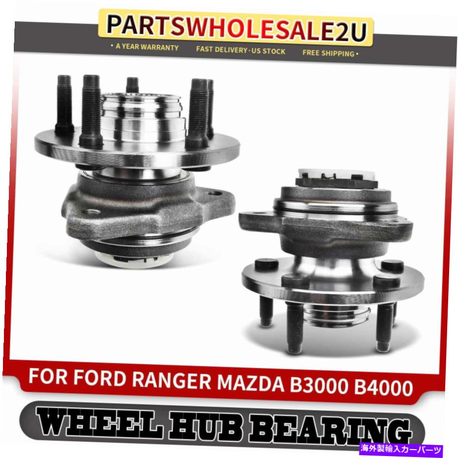 Wheel Hub Bearing 2フォードレンジャーマツダB3000 1998-2000のフロントLH＆RHホイールベアリングアセンブリ 2 Front LH & RH Wheel Hub Bearing Assembly for Ford Ranger Mazda B3000 1998-2000【並行輸入品】