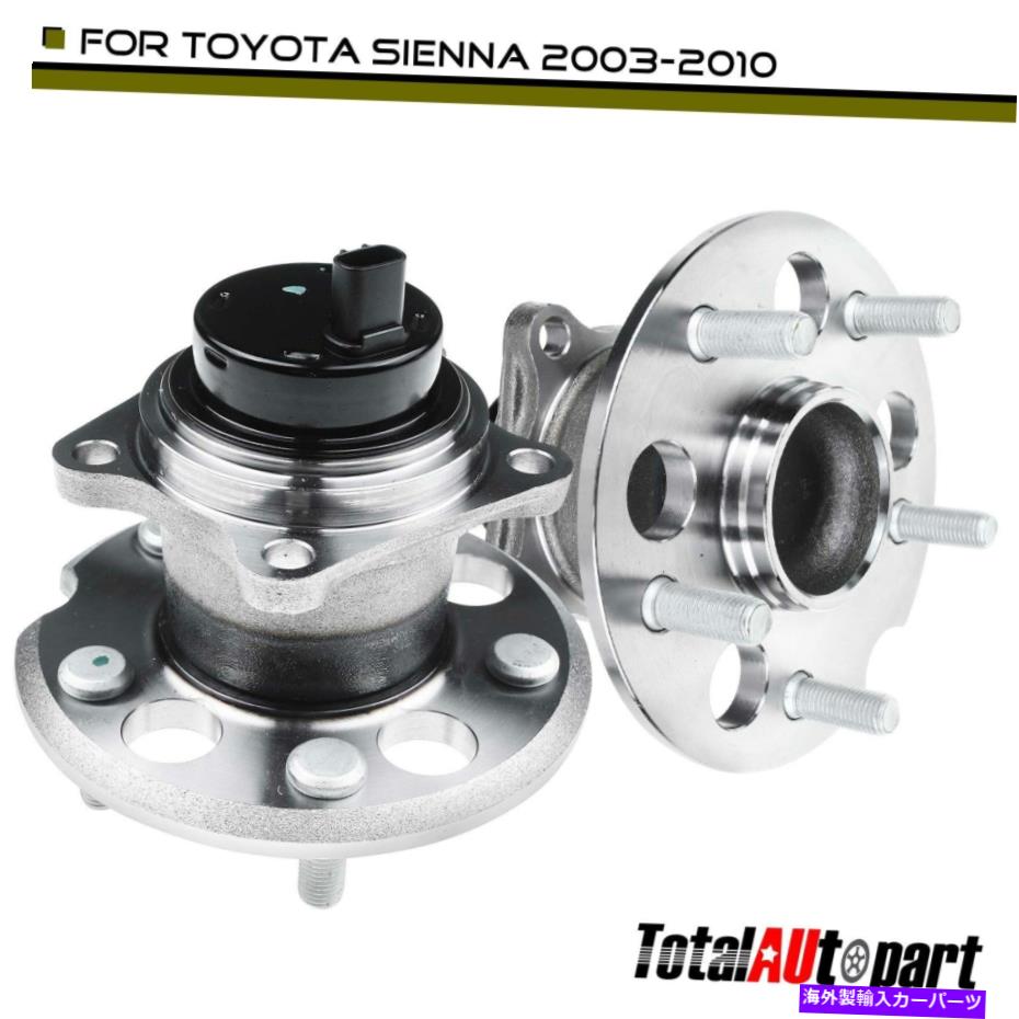 Wheel Hub Bearing 2トヨタシエナ2004-2010 FWDの後部左＆右ホイールベアリングアセンブリ 2 Rear Left & Right Wheel Hub Bearing Assembly for Toyota Sienna 2004-2010 FWD【並行輸入品】