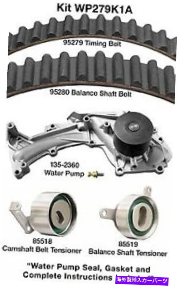Water Pump 1996年から2004年のウォーターポンプ付きデイコエンジンタイミングベルトキットAcura RL WP279K1A Dayco Engine Timing Belt Kit with Water Pump for 1996-2004 Acura RL WP279K1A【並行輸入品】