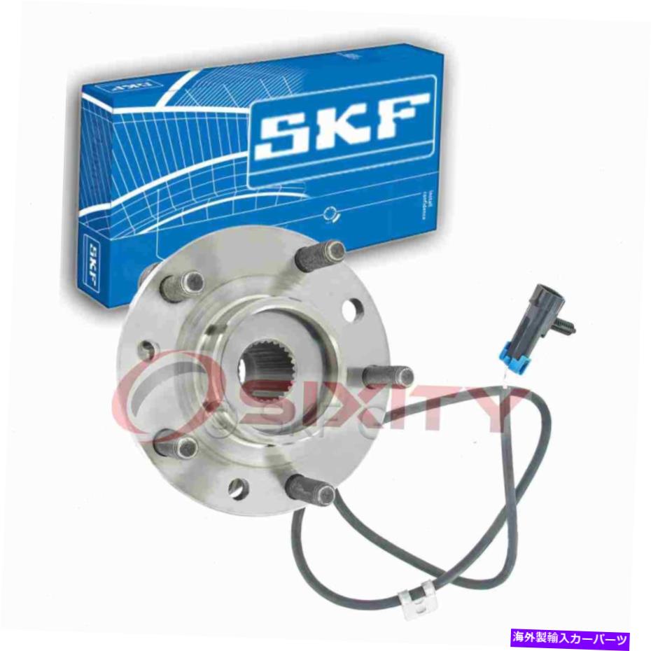 Wheel Hub Bearing 1998年から2004年のシボレーS10 MKのSKFフロントアクスルベアリングとハブアセンブリ SKF Front Axle Bearing and Hub Assembly for 1998-2004 Chevrolet S10 mk【並行輸入品】