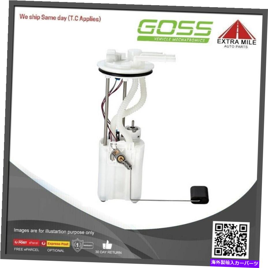 Fuel Pump Module Assembly Holden Commodore SS VY 5.7L LS1 V8のGoss Fuel Pumpモジュールアセンブリアセンブリ Goss Fuel Pump Module Assembly For Holden Commodore S SS VY 5.7L LS1 V8【並行輸入品】