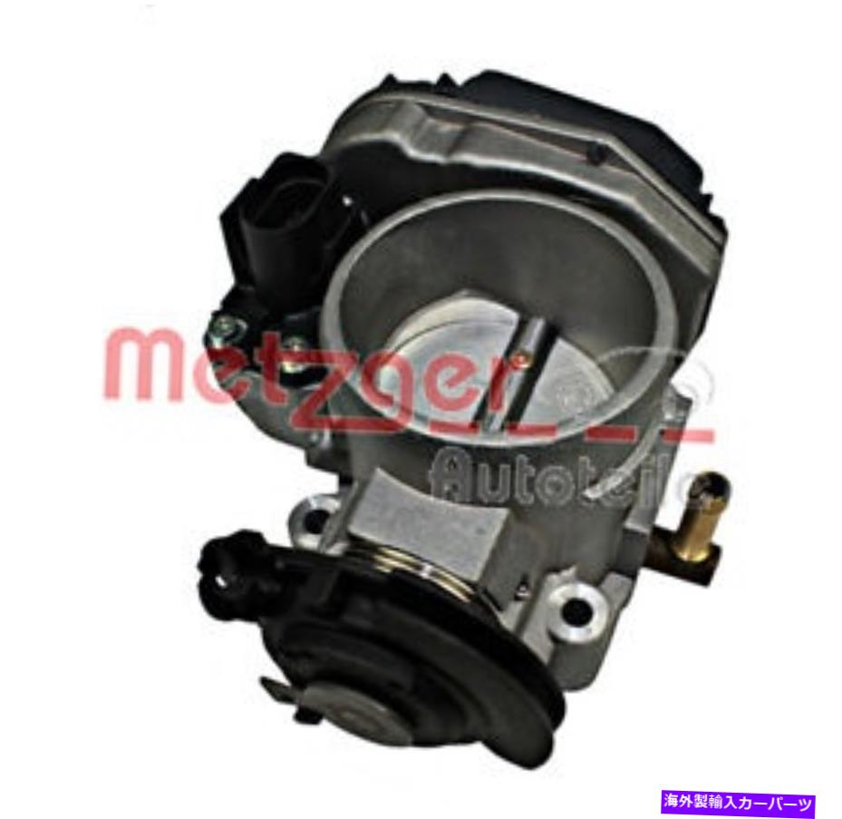 Throttle Body VW Audi Skoda Golf Mk4 A3 Octavia I Combi 96-10用のメッツガースロットルボディ METZGER Throttle Body For VW AUDI SKODA Golf Mk4 A3 Octavia I Combi 96-10【並行輸入品】