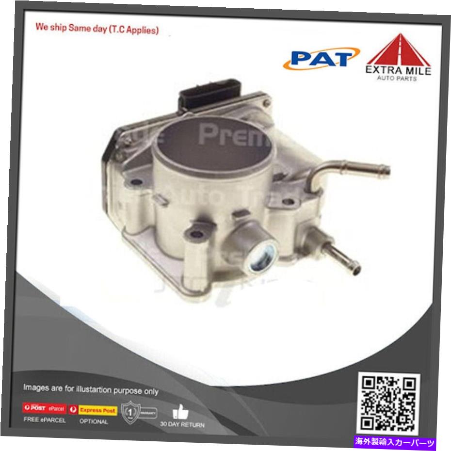 Throttle Body トヨタカローラZZZE122R 1.8L 2001-2007のパットスロットルボディ-TBO -073 PAT Throttle Body For Toyota Corolla ZZE122R 1.8L 2001 - 2007 - TBO-073【並行輸入品】