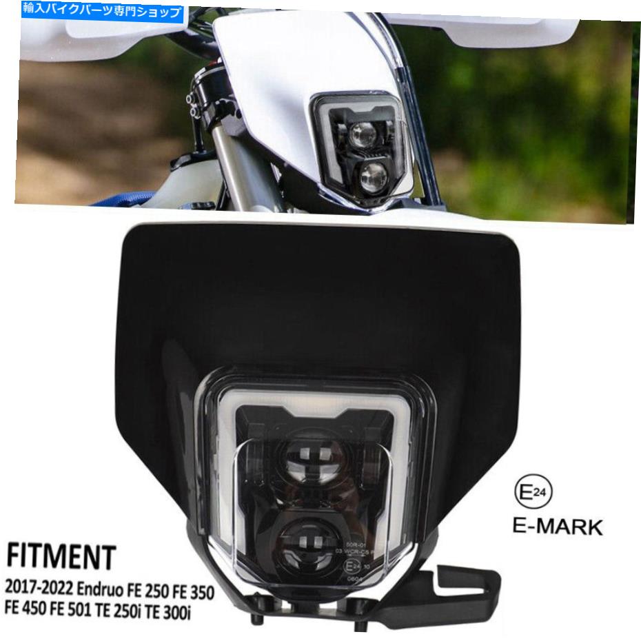 Headlight Husqvarna EnduroのフロントLEDヘッドライトFE 250 350 450 TE 250I TE 300Iヘッドランプ Front LED Headlight For Husqvarna Enduro FE 250 350 450 TE 250i TE 300i Headlamp【並行輸入品】