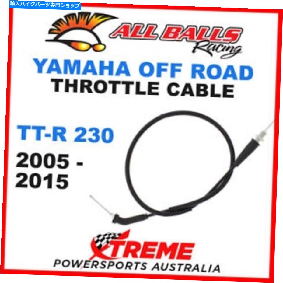 Cables すべてのボール45-1179 mxヤマハスロットルケーブルTT-R230 TTR230 2005-2015 Off Road ALL BALLS 45-1179 MX YAMAHA THROTTLE CABLE TT-R230 TTR230 2005-2015 OFF ROAD【並行輸入品】