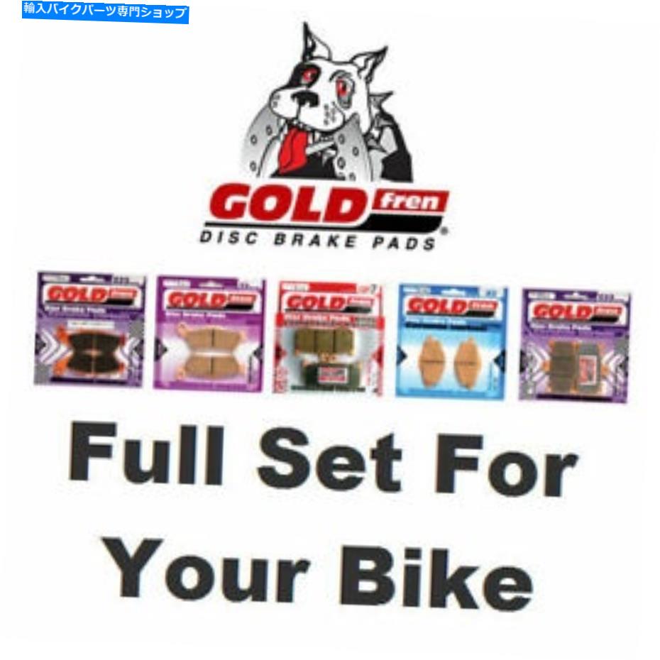 Brake Pads Triumph Tiger 955i EFI T709EN 2004の焼結フルセットゴールドフンブレーキパッド Sintered Full Set Goldfren Brake Pads For Triumph Tiger 955i EFI T709EN 2004【並行輸入品】