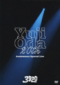 【中古】YUJI　ODA　20th　Anniversary　Special　Live　3920/ＤＶＤ/UMBK-9204