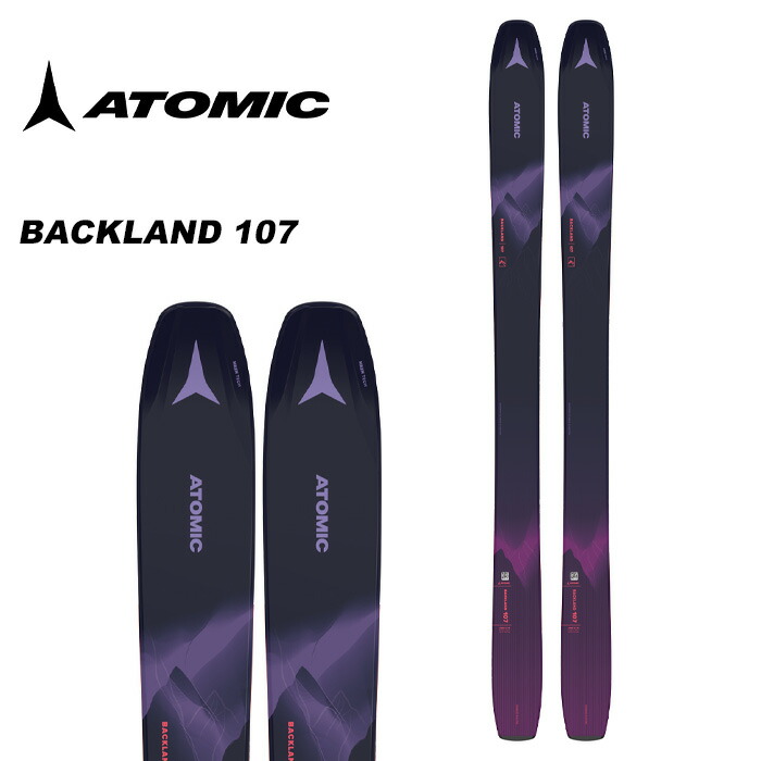 【楽天市場】ATOMIC アトミック スキー板 BACKLAND 107 板単品 23-24 モデル : ski shop Vail