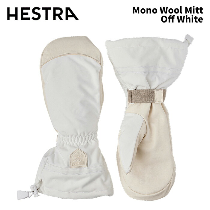 【3001881-020】HESTRA ヘストラ グローブ Mono Wool Mitt Off White 24-25 モデル|ski shop Vail
