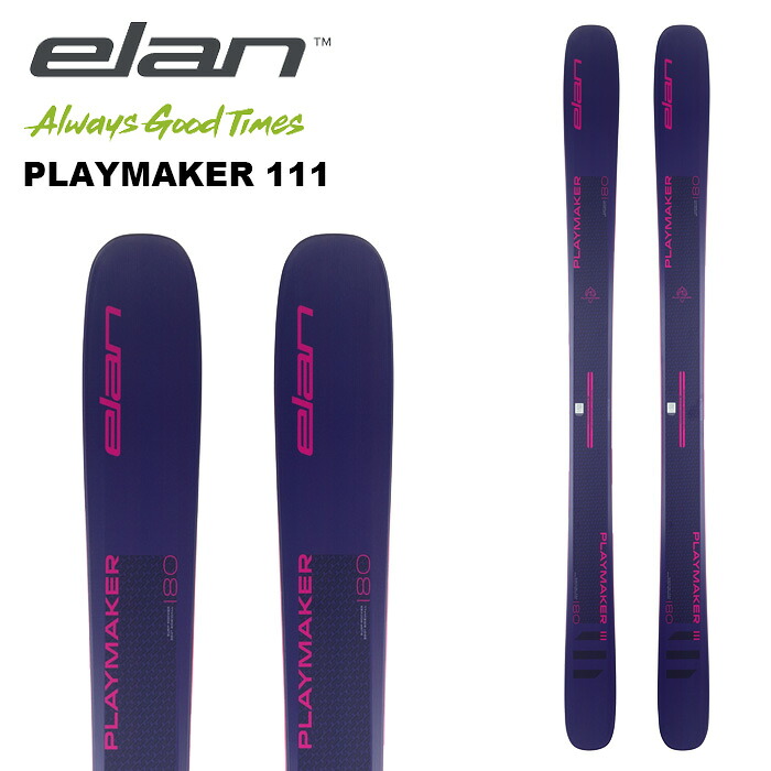 ELAN エラン スキー板 PLAYMAKER 111 板単品 24-25 モデル｜ski shop Vail 57,420円
