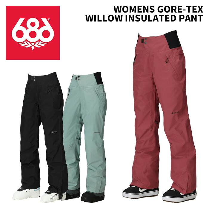 686 シックスエイトシックス ウェア WOMENS GORE-TEX WILLOW INSULATED PANT 25-26(2026)モデル パンツ レディース｜ski shop Vail