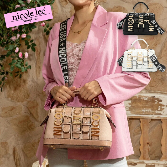 nicolelee ニコールリー P17208 CALISTA ハンドバッグ ショルダーバッグ ミニバッグ ロゴ お洒落 バッグ 軽量 レディース 鞄 高見え ヴィーガンレザー デザインバッグ 個性的 アメリカブランド 20代 30代 40代 50代 60代