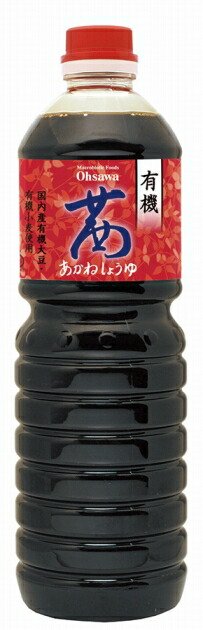 オーサワ 有機茜醤油 1L&times;6本　父の日｜ベジタブルハート