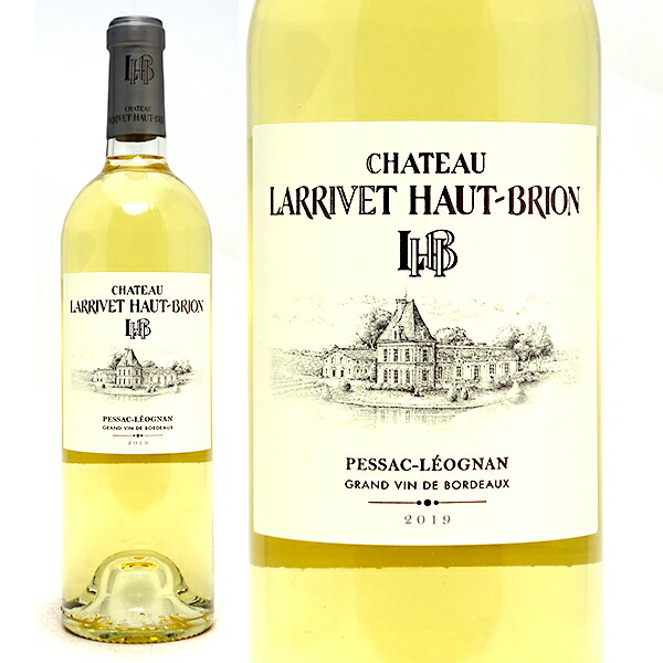 【楽天市場】[2019] シャトー ラリヴェ オー ブリオン ブラン 750ml (ペサック レオニャン ボルドー フランス)白ワイン コク