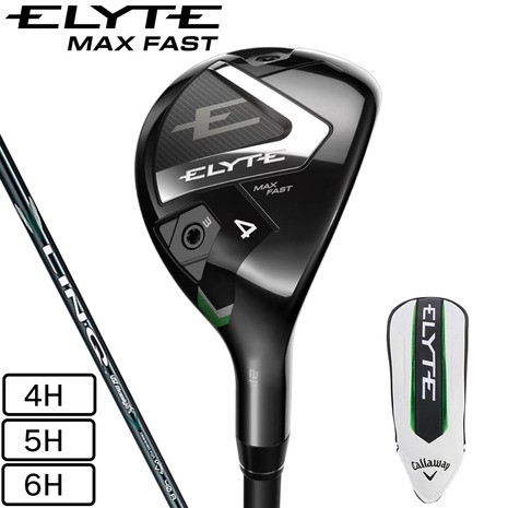 キャロウェイ エリート MAX FAST ユーティリティ キャロウェイ ELYTE MAX FAST エリート ユーティリティ メンズ 右用