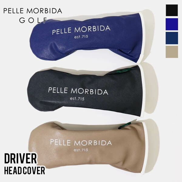 ペッレモルビダ ゴルフ PELLE MORBIDA GOLF ドライバーヘッドカバー ドライバー用 DR用 各色 PMO-PG002A | ブランド [正規取扱店]【ポイント10倍 | ノベルティプレゼント】