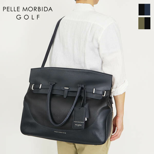 ペッレモルビダ ゴルフ PELLE MORBIDA GOLF ボストンバッグ Lサイズ ビジネスバッグ メンズ レザー 各色 PMO-TMMB025 | ブランド [正規取扱店]【ポイント10倍 | もれなく選べるノベルティ】