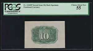 US 10c 分数通貨紙幣 第 2 発行バック サンプル FR 1244sp PCGS 55 AU