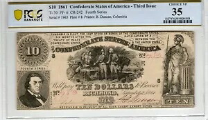 T-30 PF-6 1861 $10 南軍紙幣 - PCGS-B Choice Very Fine 35