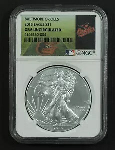 {DO542F} 2015 シルバー イーグル NGC 宝石 Unc.ボルチモア・オリオールズ・ホルダーで