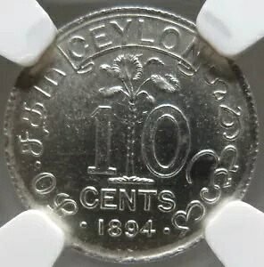 セイロン スリランカ イギリス 銀貨 10 セント 1894 NGC UNC Det.クイーン・ビクトリア・パーム