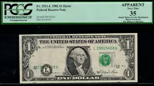 1981 年 $1 連邦準備銀行券 PCGS 35 エラー紙幣の位置がずれている黒のオーバープリント