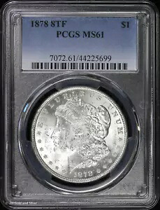 1878-P 8TF $1 モルガン ドル PCGS MS 61 | 8 尾羽未流通 UNC