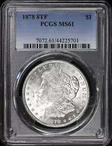 1878-P 8TF $1 モルガン ドル PCGS MS 61 | 8 尾羽未流通 UNC