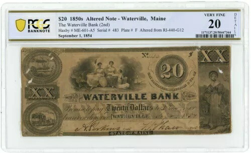 1857年 変更された紙幣 ウォータービル銀行、メイン州ウォータービル $20 PCGS VF20 (L4120)