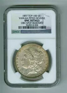 米国 1897 モーガン ドル トップ-100 VAM-6A ピットリバース NGC UNC 詳細 OBV スポット RE｜WORLD RESOURCE【QUEEN店】