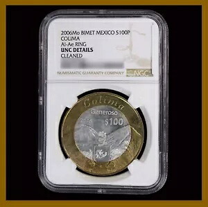メキシコ 100 ペソ バイメタル銀貨、2006 コリマ UNC 詳細 クリーニング済み NGC