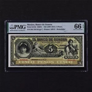 1897-1911 メキシコ バンコ デ ソノラ ピック#S419r 5 ペソ PMG 66 EPQ ジェム UNC