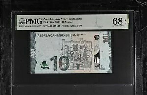 アゼルバイジャン 10 マナト 2021 P 40 a Superb Gem UNC PMG 68 EPQ TOP POP