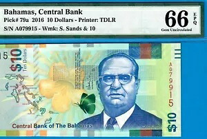 バハマ-10 $-2016-ピック 79a-シリアル番号 A079915 **PMG 66 EPQ GEM UNC**