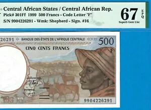 C.A.S / F 中央アフリカ共和国 -500 FRS-1999-P.301Ff *PMG 67 EPQ SUPERB GEM UNC*