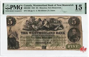 1861 ニューブランズウィック州ウェストモーランド銀行 $5 マカリスター/O.ジョーンズ - PMG F15 --