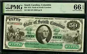 サウスカロライナ州コロンビア - サウスカロライナ州 $50 1872 年 3 月 2 日 Cr. 8 PMG ジェム Unc 66 EPQ