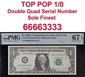 1988年 $1 連邦準備銀行券 PMG 67EPQ トップ ポップ 1/0 最高級 ダブル クアッド 66663333