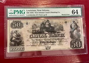 1850年代 $50 ニューオーリンズ運河銀行 赤 バックグレード PMG 64 チョイス 未流通