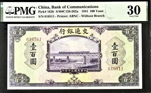 中国 100 元ピック# 162b 1941 PMG 30 非常に上質な紙幣