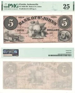 1850-60年代 $5 セントジョンズ銀行 フロリダ州ジャクソンビル PMG VF-25
