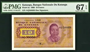 カタンガ 10フラン 1960年 ピック5a SUPERB UNC PMG 67 EPQ｜WORLD RESOURCE【QUEEN店】