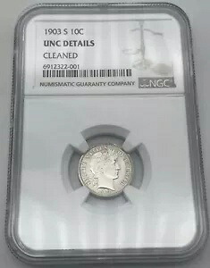 1903-S 10c バーバー シルバー ダイム NGC UNC ディテール クリーニング済み