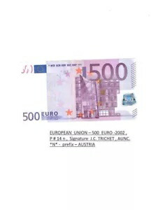 欧州連合 ? 500 ユーロ -2002 、P # 14 n 、署名 J.C. トリシェ、AUNC。