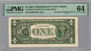 1985 Atl $1 FRN Sm グリーン シール PMG 64 Ch Unc FRN1913-F 背面のオーバープリント エラー