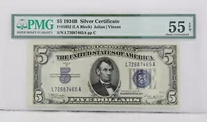 $5 1934B シルバー証明書ノート FR#1652 LA ブロック PMG 55 EPQ 流通について